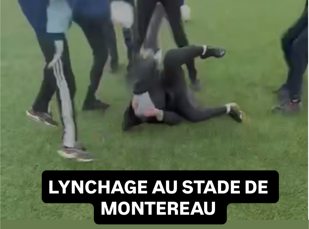 LYNCHAGE AU STADE JEAN BOUIN À MONTEREAU (77)